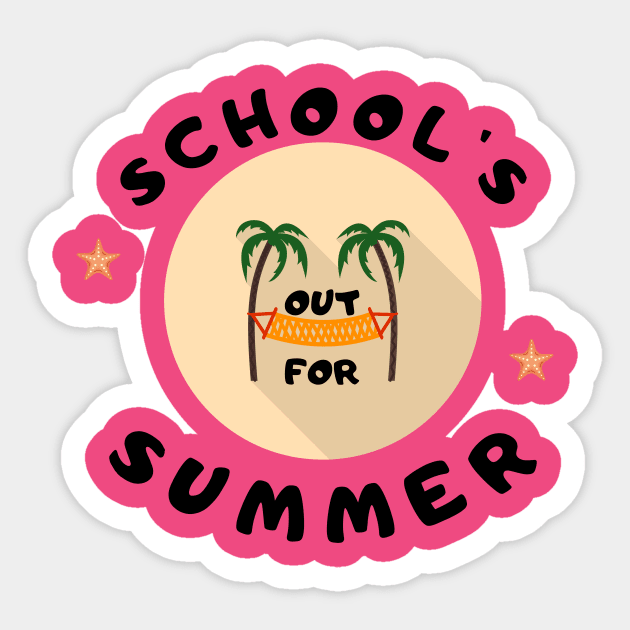 SCHOOL'S OUT FOR SUMMER Sticker by THE TIME